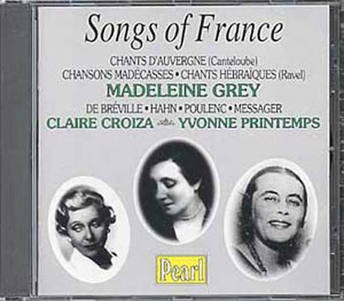 Melodies De Ravel, Canteloube, Hahn, Auric, Messager,