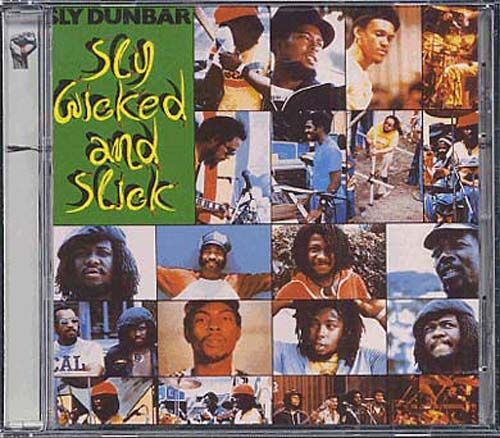 Sly Wicked And Slick