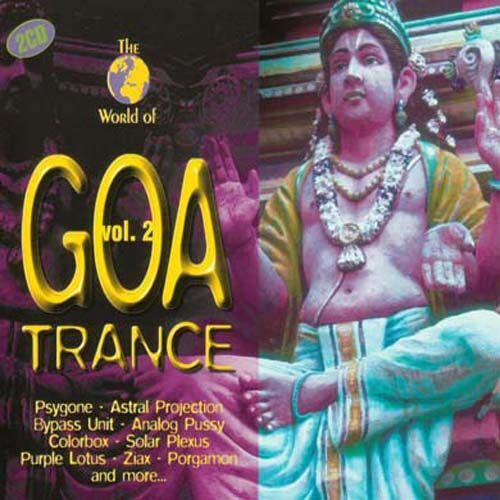 World Of Goa Trance Vol. 2