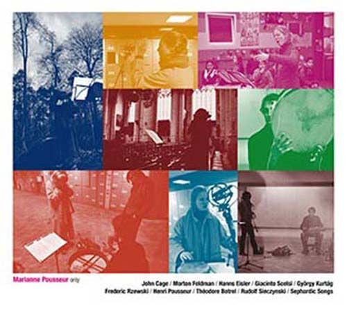 Only - Cage : Feldman / Eisler / Scelsi / Kurtag / Pousseur / Etc...