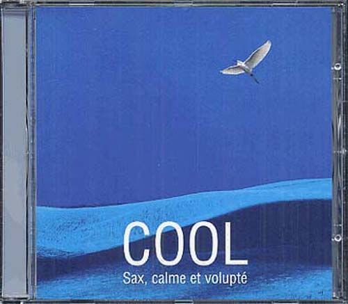 Cool 5 Sax Calme Et Volupté