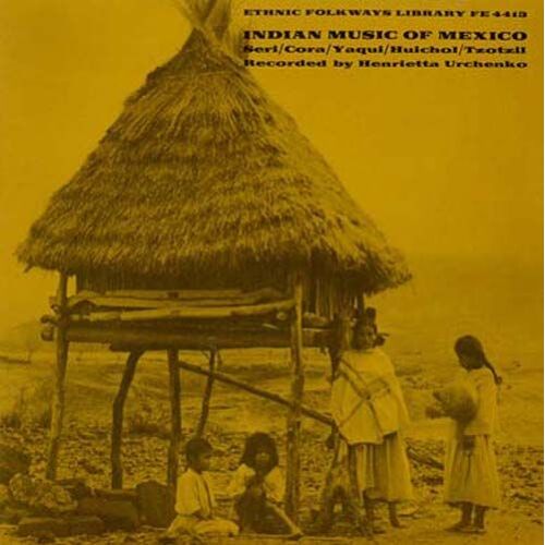 Indian Music Of Mexico