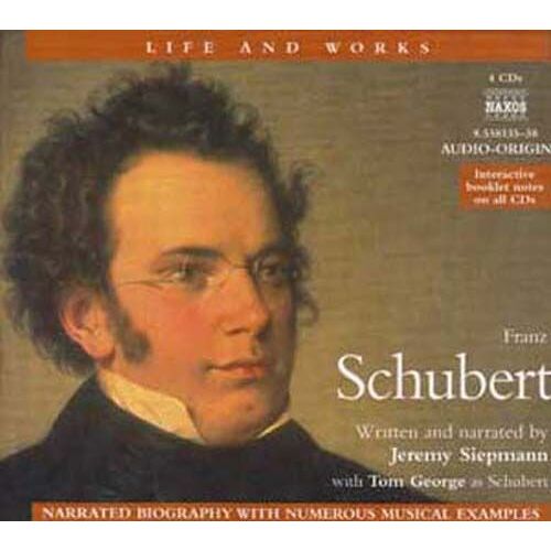 Schubert - Life And Works (With Cd Rom Element)
