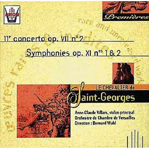 Concerto Pour Violon Et Orchestre En Sol Majeur No. 11 Opus 7 No. 2, Symphonies No. 1 En Sol Majeur Opus 11 No. 1 Et No. 2 En Ré Majeur Opus 11 No. 2