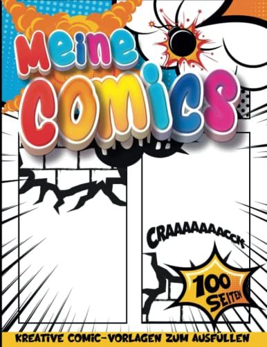 Komik Ab 6 Jahre: Deine Comic-Ideen Zum Zeichnen | Aktivitäts Bücher Für Einen Anstrengenden Tag | Komiks Für Mädchen Ab 8 Jahre