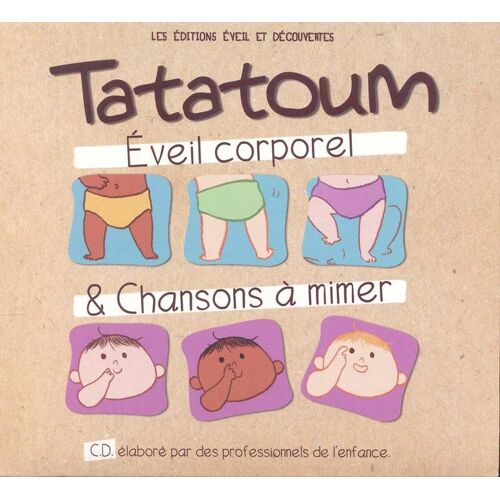 Tatatoum - Eveil Corporel & Chansons A Mimer