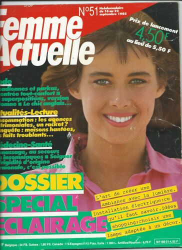 Femme Actuelle 16/09/1985 Dossier Spécial Éclairage, Brian Ferry, Roger Moore, Lauren Bacall, Sonia Rykiel, Patrick Dupond, Nastssia Kinsky, Sophie Daumier N°51