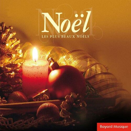 Noëls : Les Plus Beaux Noëls