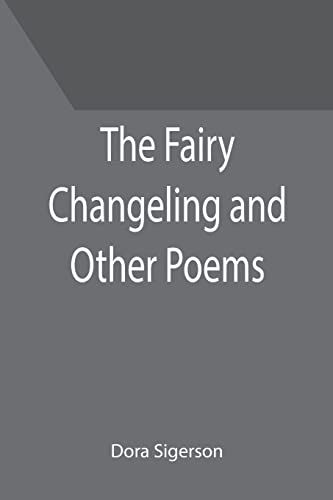 The Fairy Changeling And Other Poems