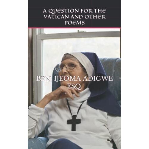 A Question For The Vatican And Other Poems