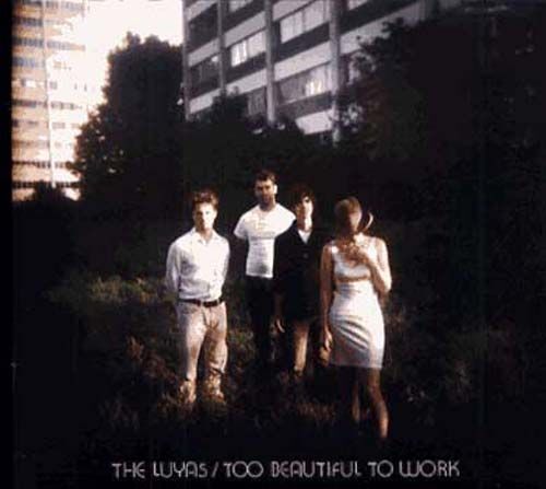 Too Beautiful To Work