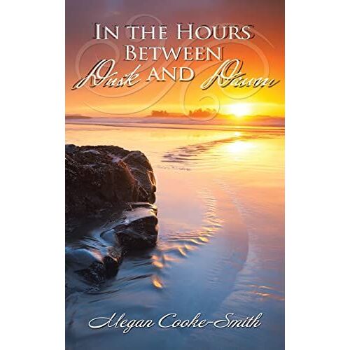 In The Hours Between Dusk And Dawn