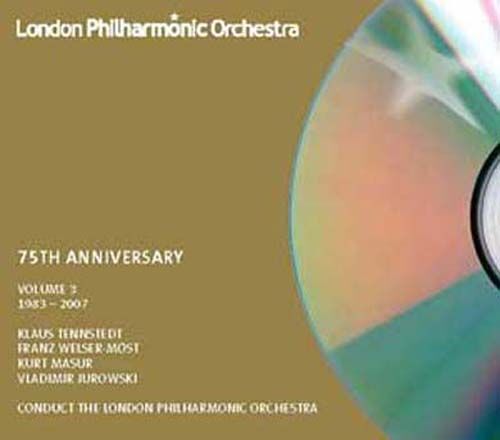 London Philharmonic Orchestra : 75 Ème Anniversaire Vol. 3 : 1983 - 2007