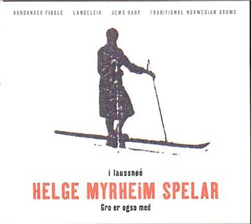 I Laussnoe Gro Er Ogso Med : Hardanger Fiddle, Langeleik, Jews Harp, Traditional Norwegian Frums