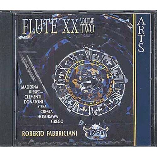 Flute Xx Volume Two : Oeuvres Pour Flûte Seule De Maderna, Risset, Clementi, Donatoni, Cesa, Nosokawa, Greco