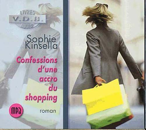 Confessions D'une Accro Du Shopping