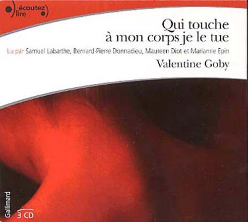 Qui Touche À Mon Corps Je Le Tue