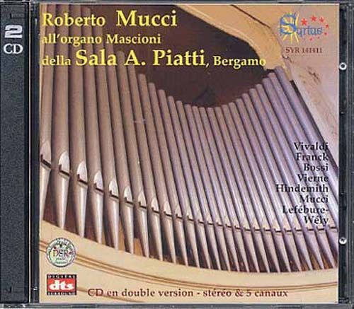 Oeuvres Pour Orgue De Vivaldi, Franck, Bossi, Vierne, Hindemith, Mucci