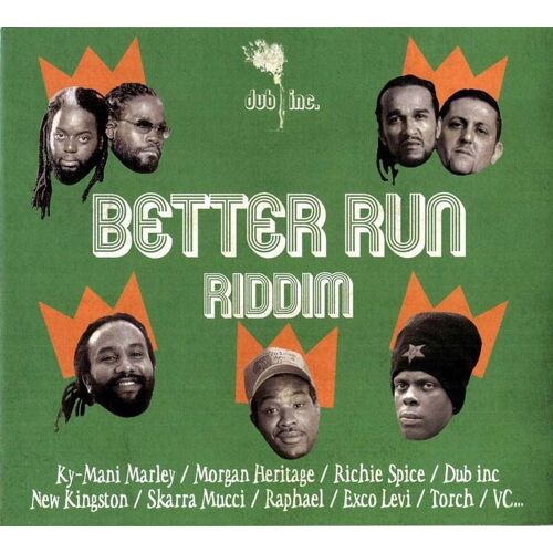 Better Run Riddim