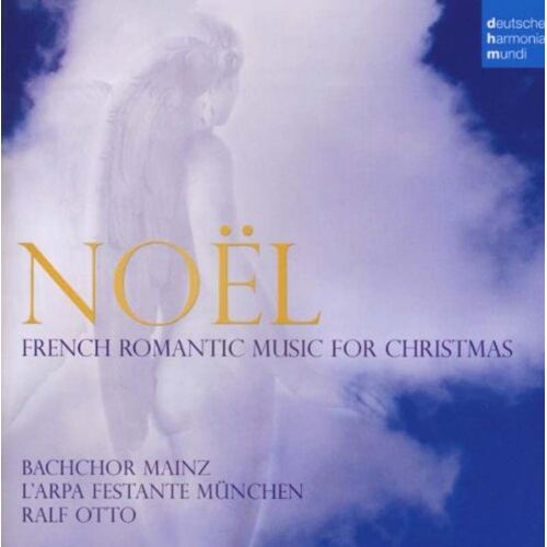 Noël : French Romantic Music For Christmas