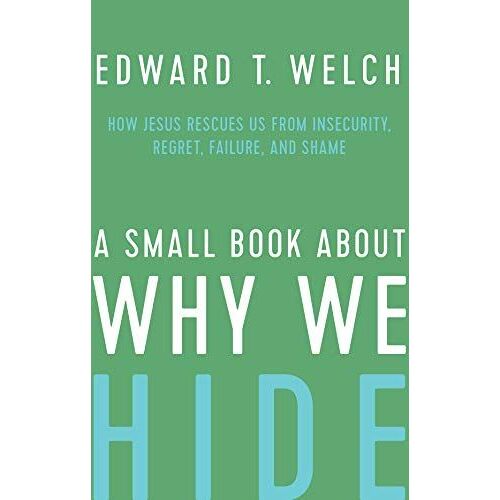 A Small Book About Why We Hide