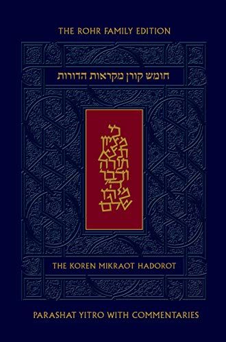 Koren Mikraot Hadorot, V17: Yitro