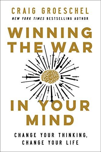 The Winning The War In Your Mind