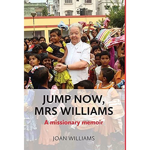 Jump Now, Mrs Williams