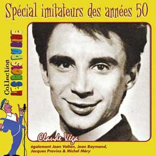 Spécial Imitateurs Des Années 50