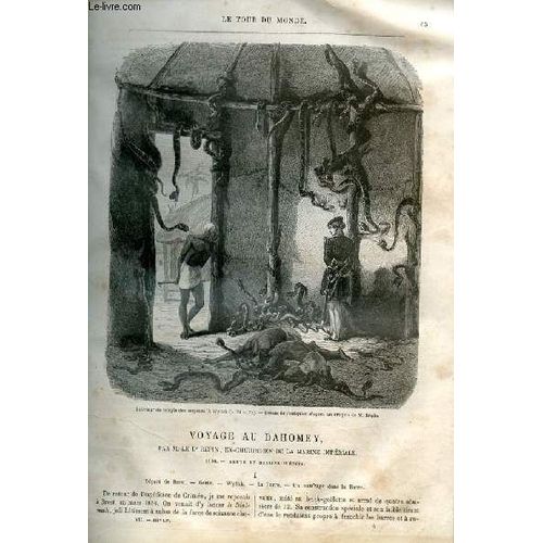 Le Tour Du Monde - Nouveau Journal Des Voyages - Livraison N°161,162 Et 163 - Voyage Au Dahomey Par Le Docteur Répin, Ex-Chirurgien De La Marine Impériale (1860).