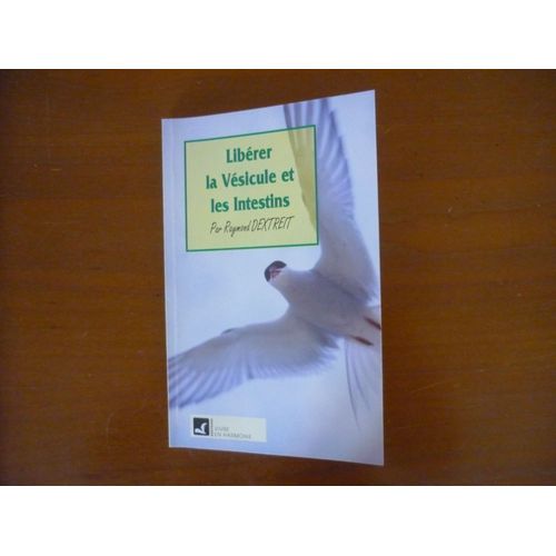 Libérer La Vésicule