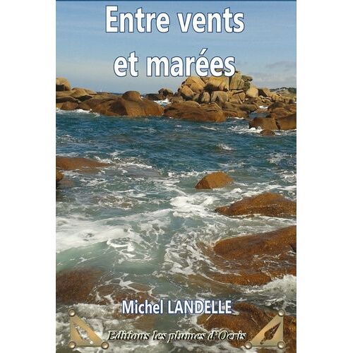 Entre Vents Et Marées