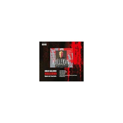 Kullervo - Opera In Two Acts