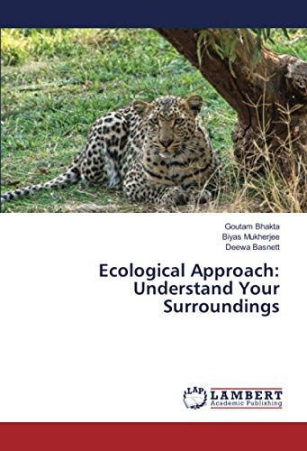 Ecological Approach: Understand Your Surroundings