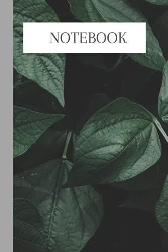 Notebook: Nice Green Leaves Lined Notebook Journal