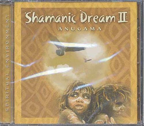Shamanic Dream Vol