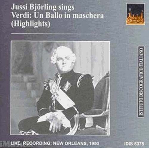 Jussi Bjorling Sings: Un Ballo In Maschera (Herbert)