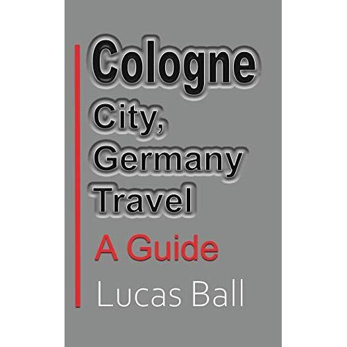 Cologne City, Germany Travel