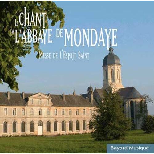 Le Chant De L'abbaye De Mondaye : Messe De L'esprit Saint