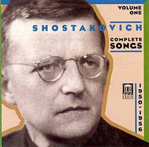 Shostakovich Complete Songs, Vol. 1