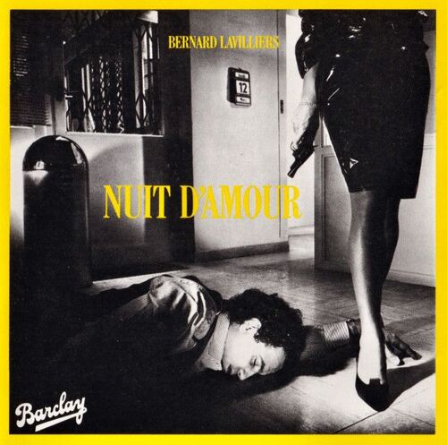 Bernard Lavilliers - Nuit D'amour