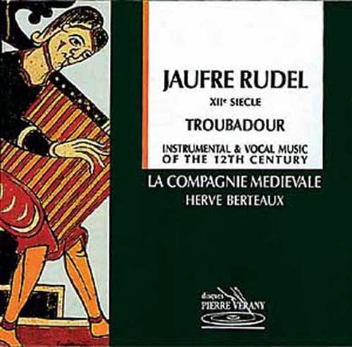 Jeuffre Rudel, Troubadour Du Xiième Siecle Richard, Réc. Occ.