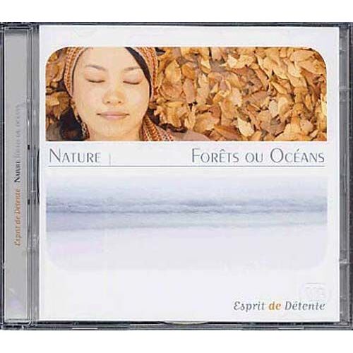 Nature : Forêts,Océans