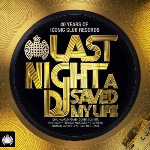 Last Night A Dj Saved My Life
