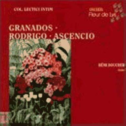 La Guitare De Granados, Rodrigo, Ascencio, Duarte