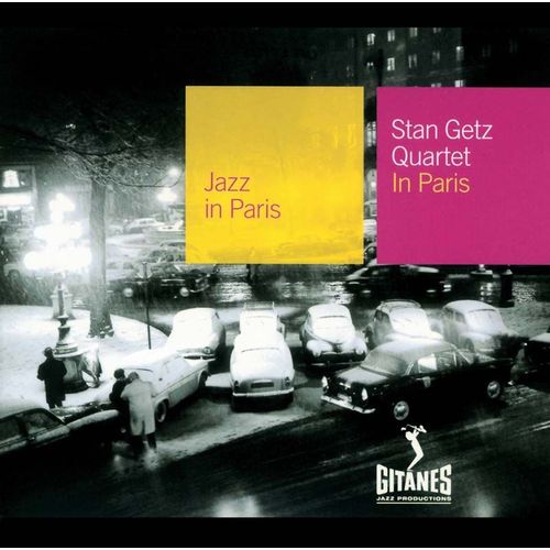 Jazz In Paris: Stan Getz Quartet In Paris