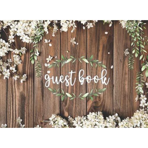 Guest Book: Rustic Wood White Tiny Flower Guest Book For Guest To Write In Wish, Message For Wedding, Graduation Party, Engagement, Birthday, Anniversary, Baby Shower To Keepsake Miracle Day Memory.