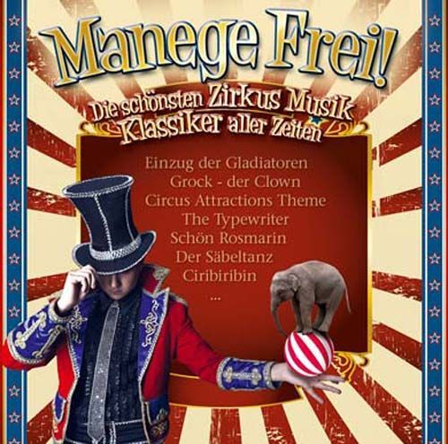 Manege Frei Zirkus..