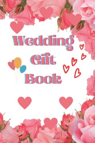 Wedding Gift Book: Guestbook-Format 6x9 -120 Pages-Perfect Gift