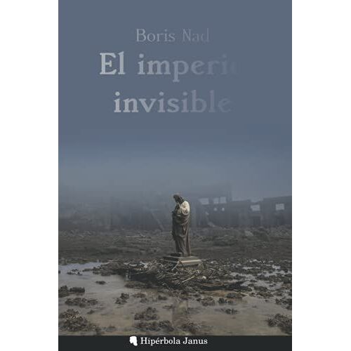 El Imperio Invisible